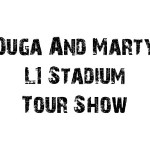 Ouga And Marty L1 Stadium Tour Show :plus qu'une semaine à attendre ...